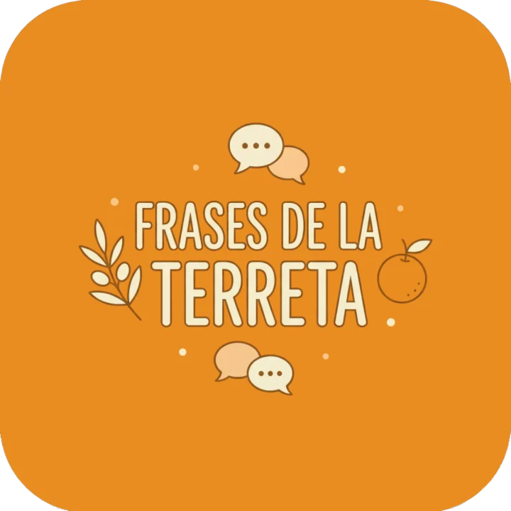 FRASES DE LA TERRETA